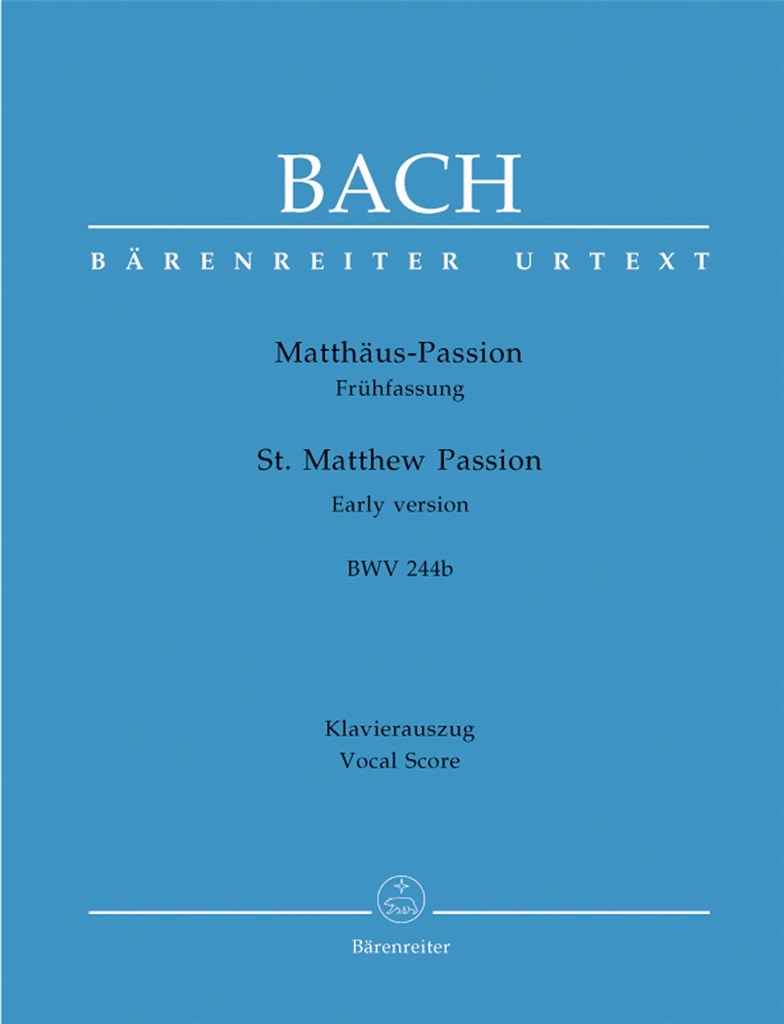 Mattheus Passion BWV244B
